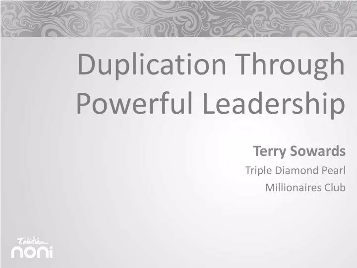 duplication through powerful leadership