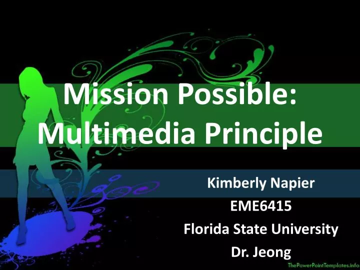 mission possible multimedia principle