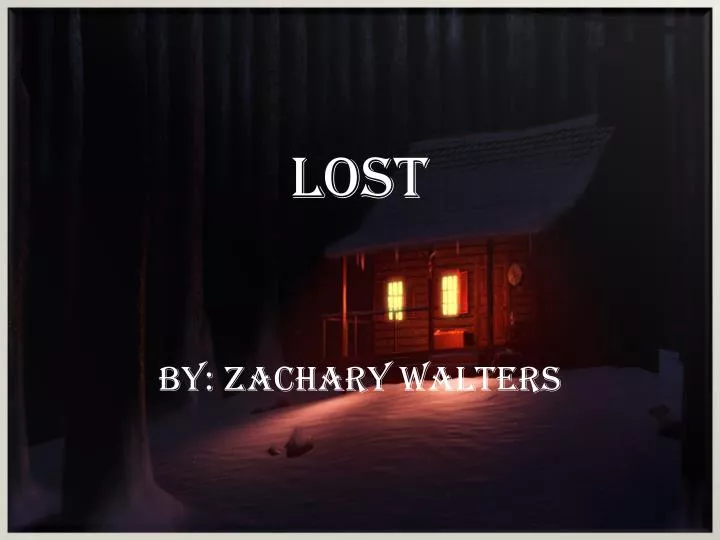 lost by zachary walters