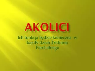 akolici