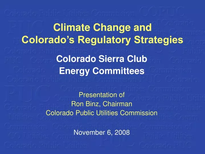 climate change and colorado s regulatory strategies