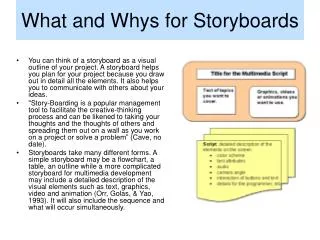 What and Whys for Storyboards