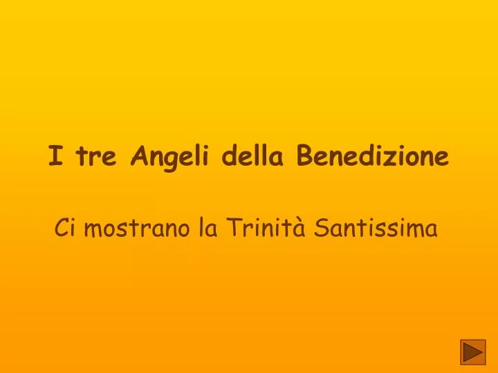 i tre angeli della benedizione