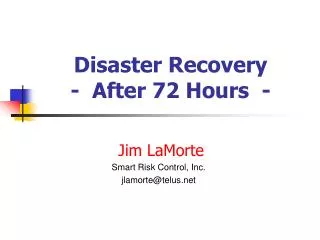 Disaster Recovery - After 72 Hours -