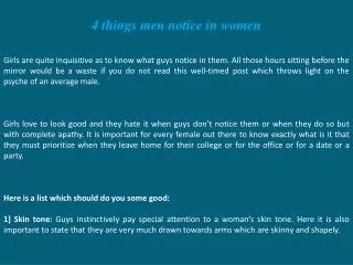 4 things men notice in women
