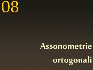 assonometrie ortogonali