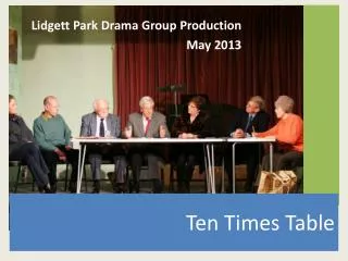 Lidgett Park Drama Group Production May 2013