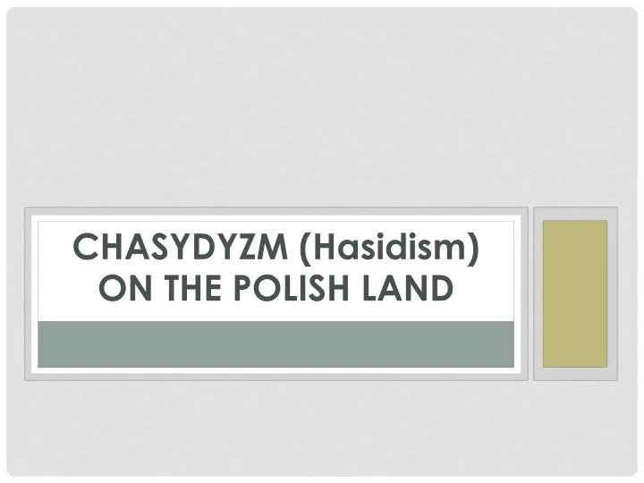 chasydyzm hasidism on the polish land