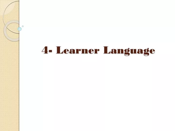 4 learner language