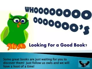 Looking For a Good Book?