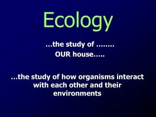 Ecology