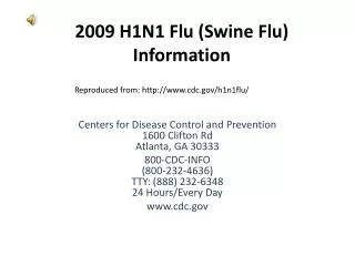 2009 H1N1 Flu (Swine Flu) Information