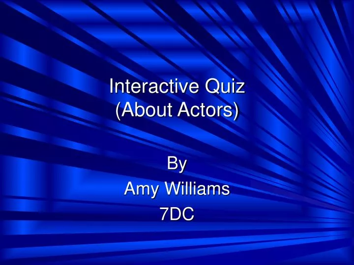 interactive quiz about actors