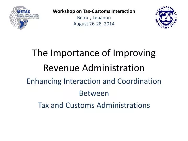 workshop on tax customs interaction beirut lebanon august 26 28 2014