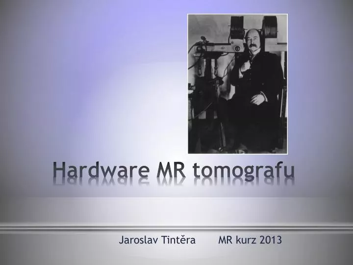 hardware mr tomografu