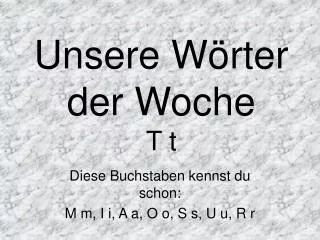 unsere w rter der woche t t