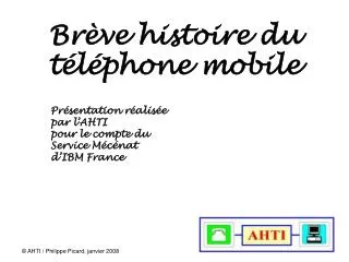 br ve histoire du t l phone mobile