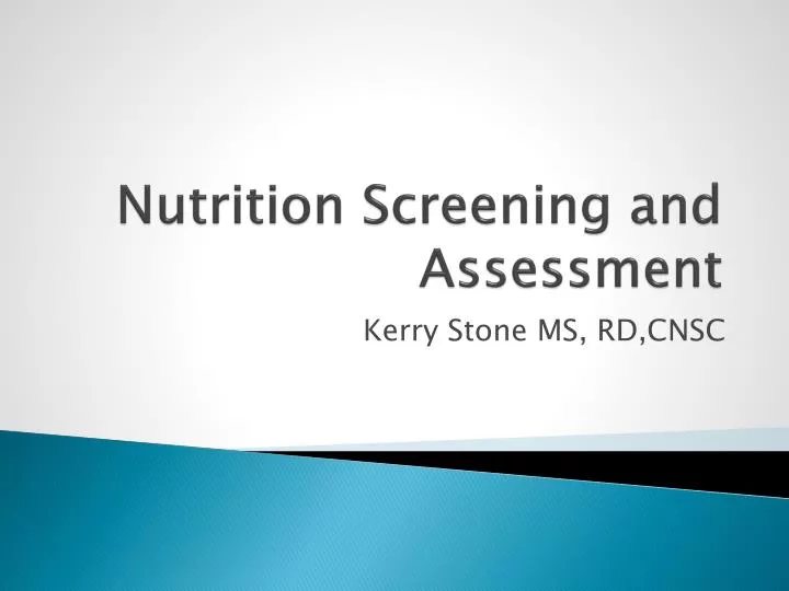 nutrition screening and assessment