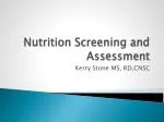 Nutrition Screening and Assessment - slide 1