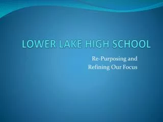 LOWER LAKE HIGH SCHOOL