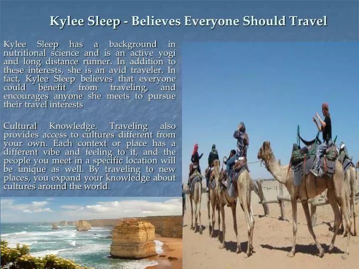 kylee sleep believes everyone should travel