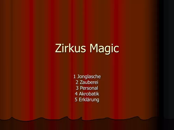 zirkus magic