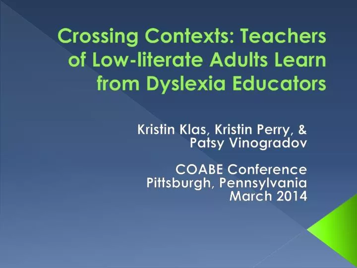 crossing contexts teachers of low literate adults learn from dyslexia educators