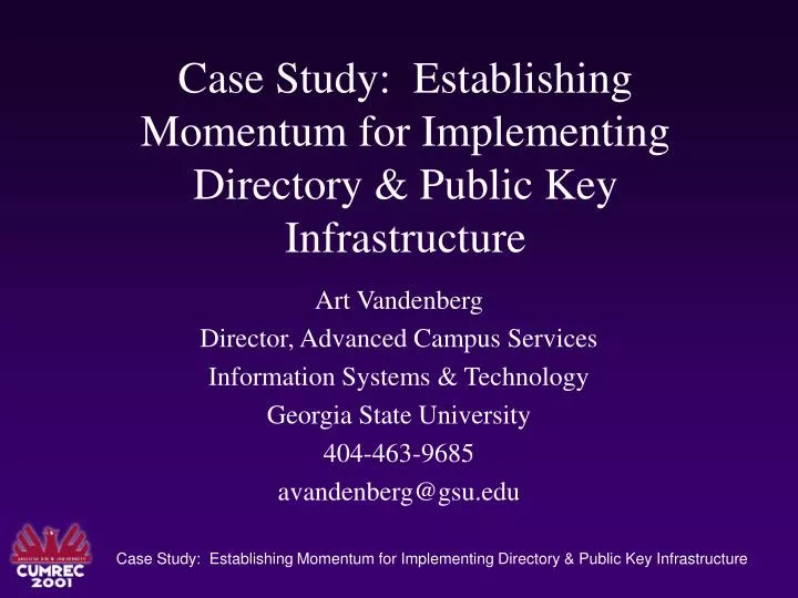 case study establishing momentum for implementing directory public key infrastructure