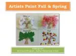 Artists Paint Fall &amp; Spring