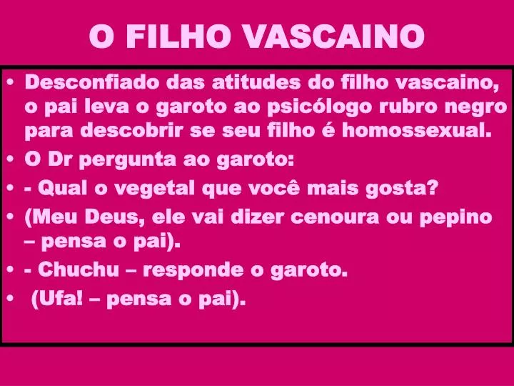 o filho vascaino