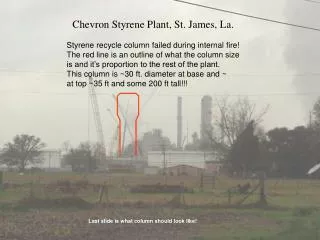 Chevron Styrene Plant, St. James, La.