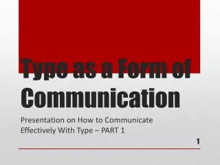 Type as a Form of Communication