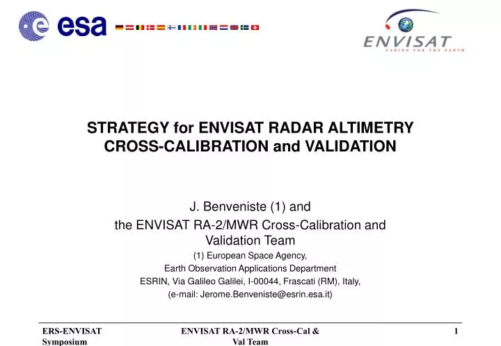 strategy for envisat radar altimetry cross calibration and validation