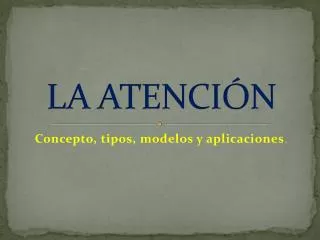 la atenci n