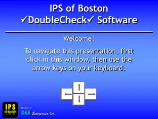 IPS of Boston ?DoubleCheck? Software