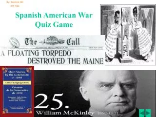 Spanish American War Quiz Game