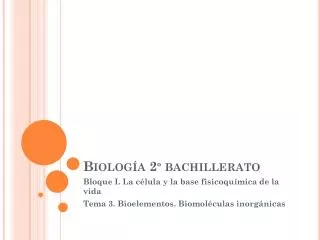 biolog a 2 bachillerato