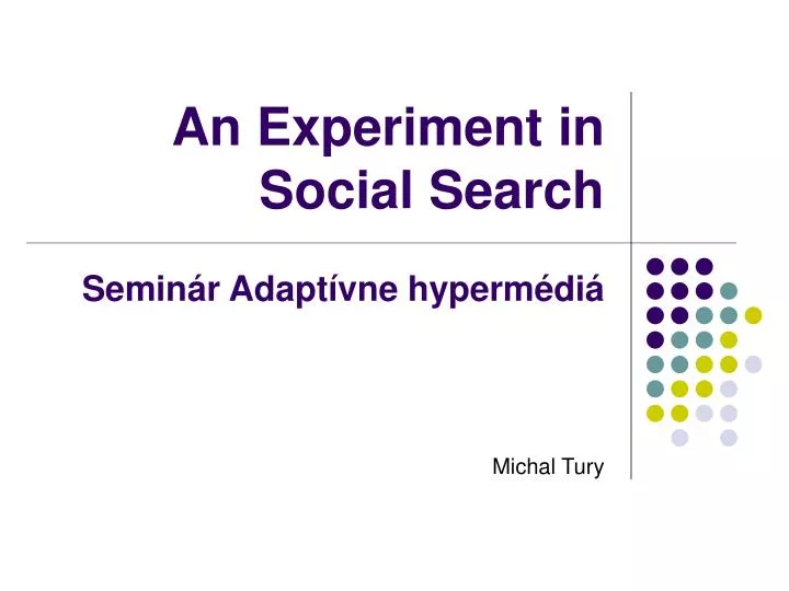 an experiment in social search