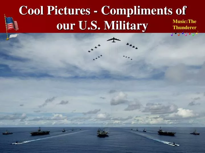 cool pictures compliments of our u s military