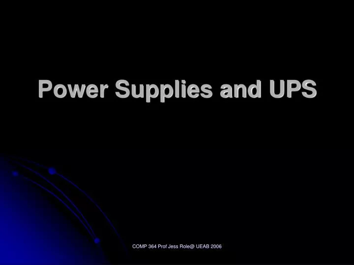 power supplies and ups