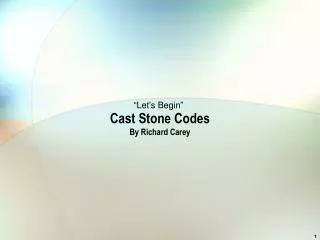 Cast Stone Codes By Richard Carey