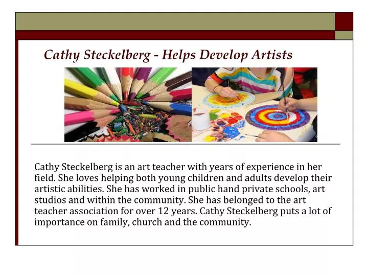 cathy steckelberg helps develop artists