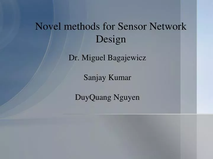 novel methods for sensor network design