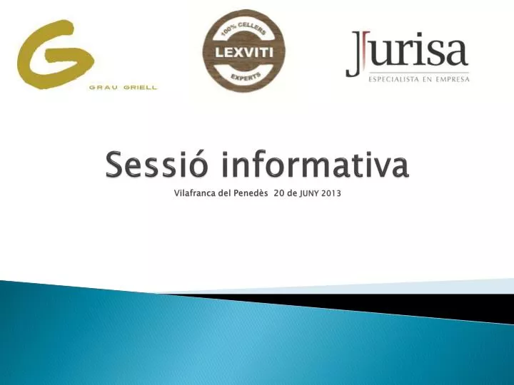 sessi informativa vilafranca del pened s 20 de juny 2013