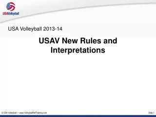 USAV New Rules and Interpretations