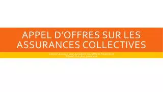 appel d offres sur les assurances collectives