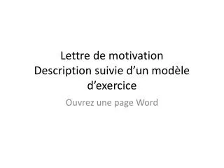 lettre de motivation description suivie d un mod le d exercice