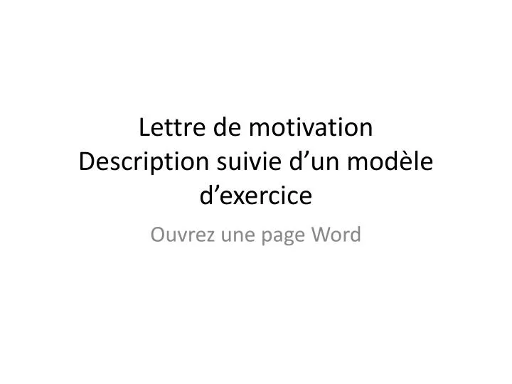 lettre de motivation description suivie d un mod le d exercice