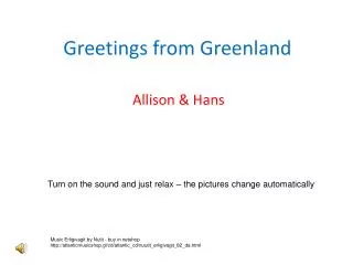 Greetings from Greenland
