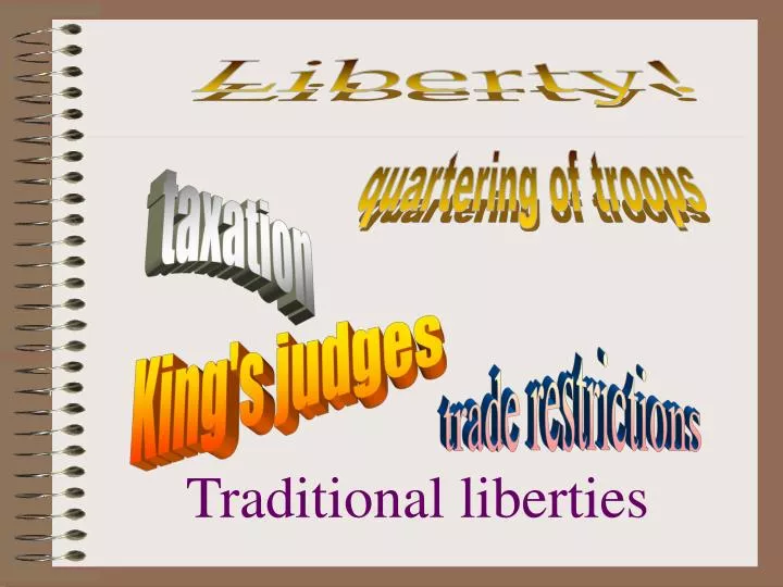 traditional liberties
